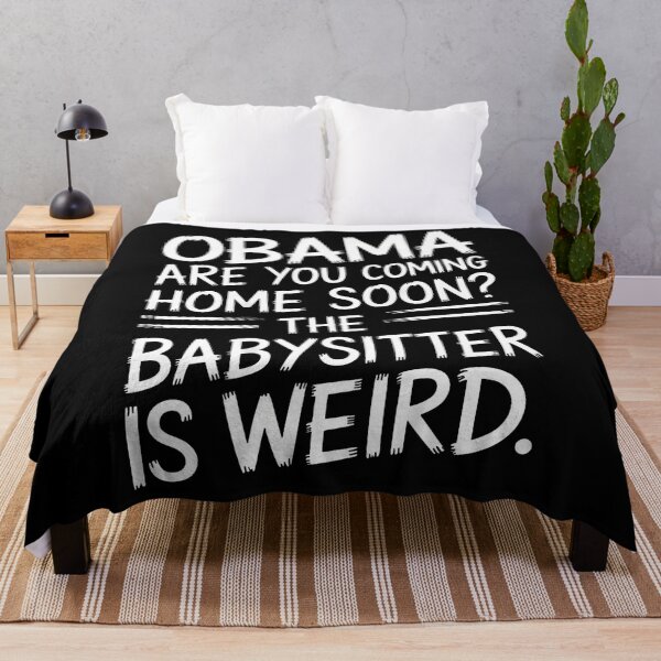 Item preview, Obama Are You Coming Home Soon Funny Quote designed and sold by Mdcazeem.