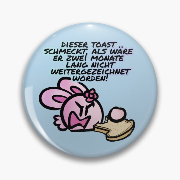 Item preview, This toast tastes like it hasn't been drawn on for two months - Claninchen bunny designed and sold by Claninchen.