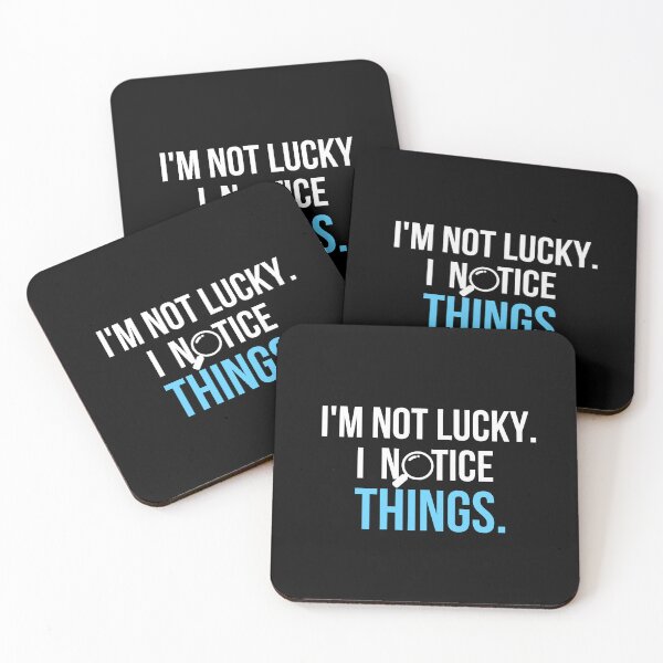 Item preview, I'm Not Lucky. I Notice Things. | Clever Typography T-Shirt designed and sold by TongTang.