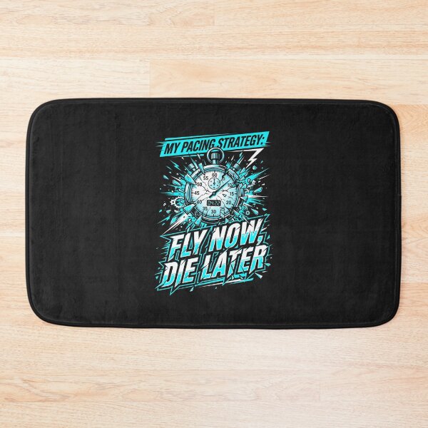 Item preview, Fly Now Die Later Pacing Strategy Shattered Stopwatch Workout Graphic designed and sold by SplashTastic.