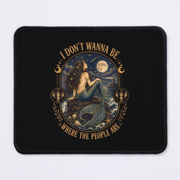 Item preview, I Don'T Wanna Be Where The People Are Gothic Mermaid designed and sold by Mdcazeem.