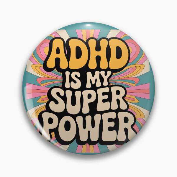 Item preview, ADHD is my super power designed and sold by Faerieglen.