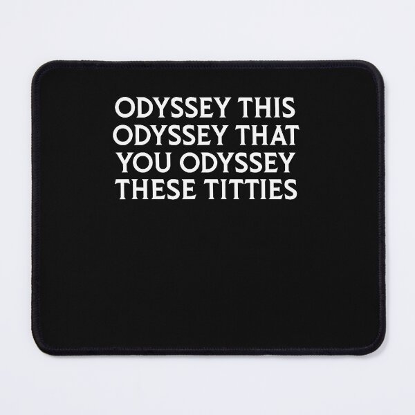 Item preview, Odyssey This Odyssey That Greek Mythology Humor designed and sold by Mdcazeem.