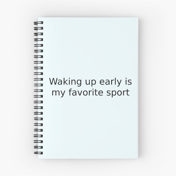Item preview, Waking up early is my favorite sport designed and sold by English Learning.