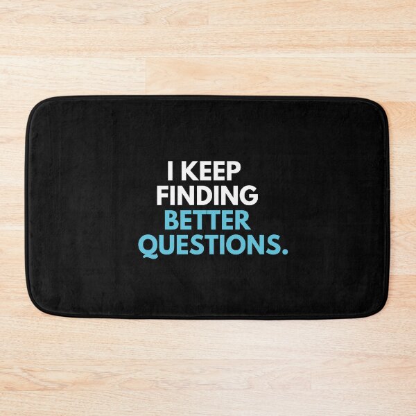 Item preview, I Keep Finding Better Questions | Clever Typography T-Shirt designed and sold by TongTang.