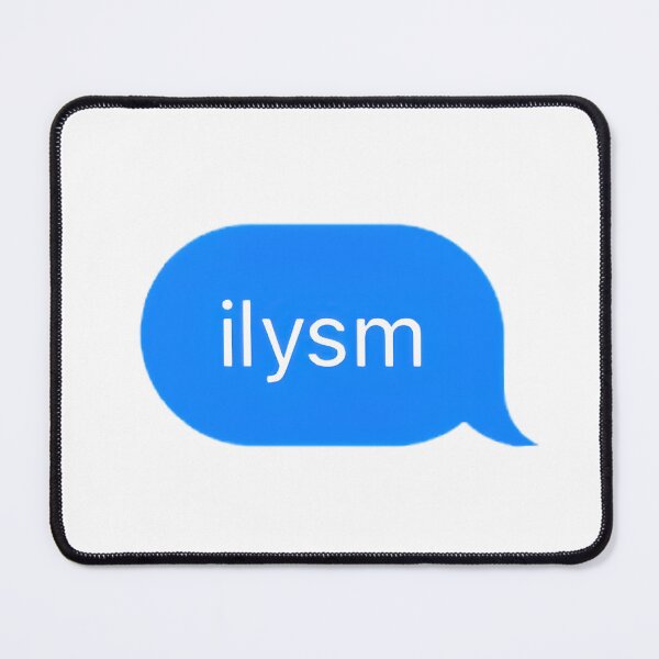 Item preview, "ilysm" Text Message designed and sold by PrettiPrintts.