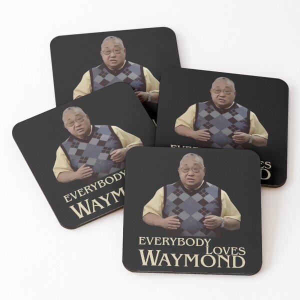 Item preview, Everybody Loves Waymond designed and sold by UNK-Fatigues.