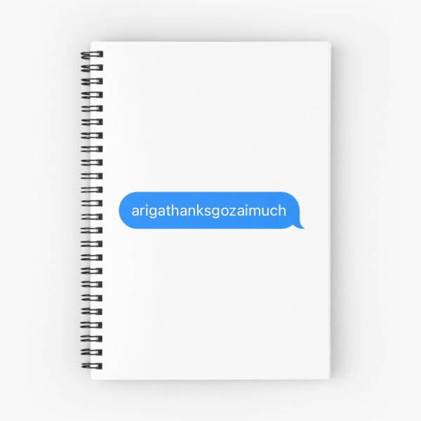 Item preview, "arigathanksgozaimuch" Text Message designed and sold by PrettiPrintts.