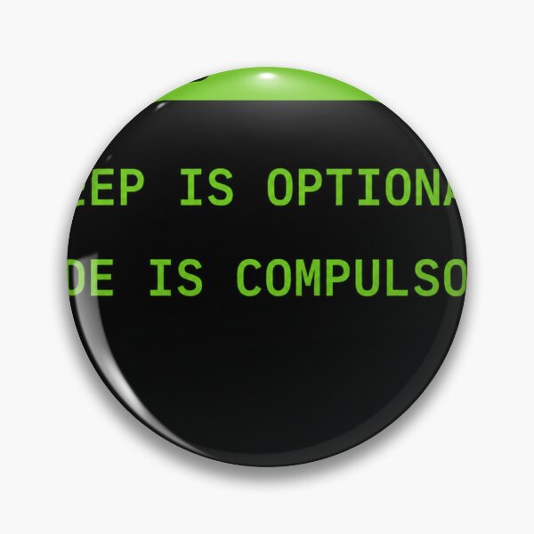 Item preview, Hackers: Sleep is optional Code is Compulsory designed and sold by Kushwaha18.