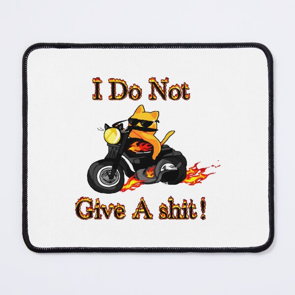 Item preview, I Do Not Give A Shit Funny Sarcastic Biker Cat Design designed and sold by SaltyGull.