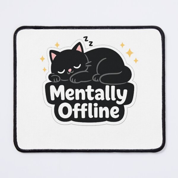 Item preview, Mentally Offline – Cute Sleeping Black Cat Sticker designed and sold by Genzfirevibes.