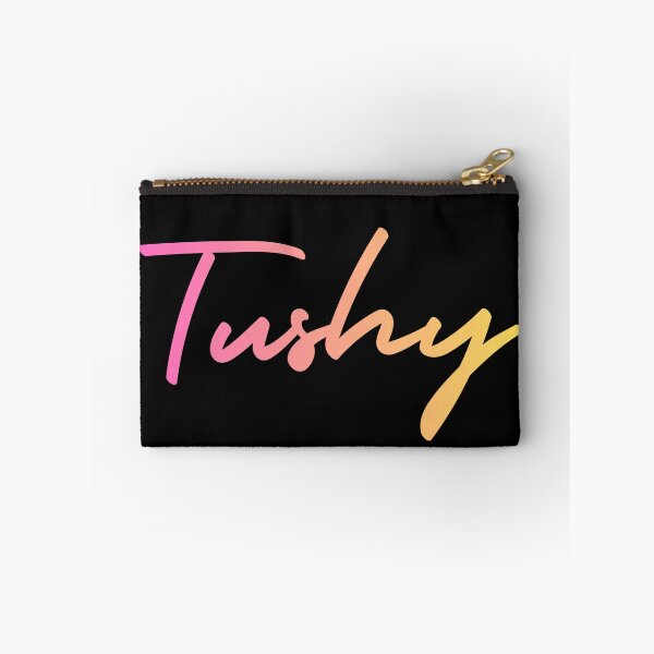 Item preview, Tushy designed and sold by UNK-Fatigues.