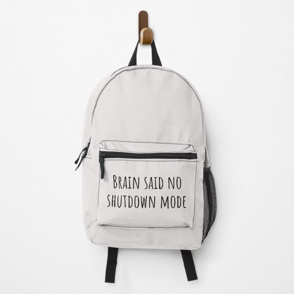 Item preview, Brain Said No Shutdown Mode Neurodivergent AuDHD designed and sold by Notty DOT.