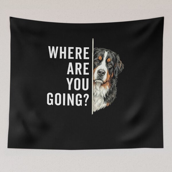 Item preview, Where are You Going Funny Bernese Mountain Lover designed and sold by studio-ssaam.