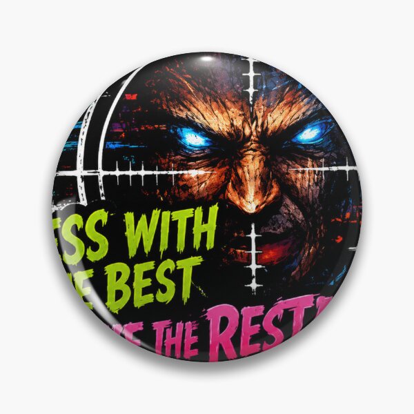 Item preview, Mess With The Best, Die Like The Rest designed and sold by Kushwaha18.