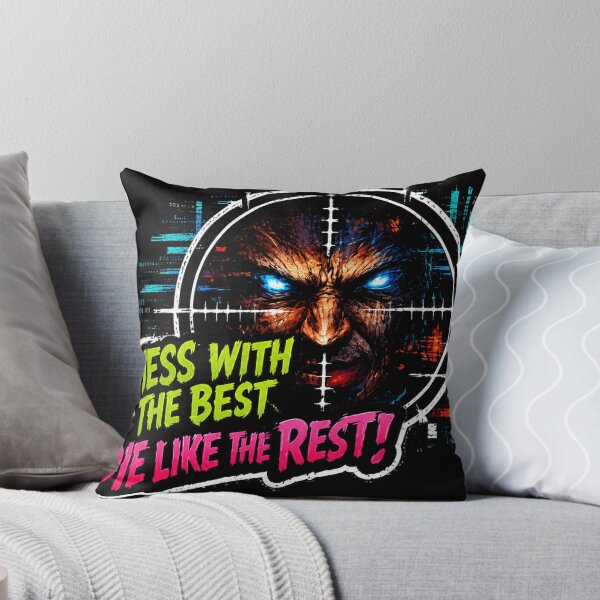 Item preview, Mess With The Best, Die Like The Rest designed and sold by Kushwaha18.