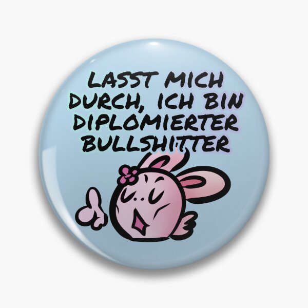 Item preview, Let me through, I'm a certified bullshitter - Claninchen bunny designed and sold by Claninchen.