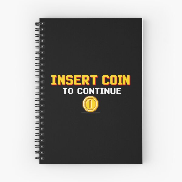 Item preview, Insert coin to continue designed and sold by DesignsMjB.