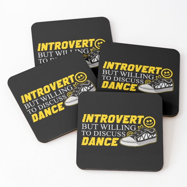 Item preview, Introvert but willing to discuss dance designed and sold by Styler Design.