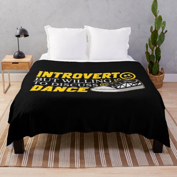 Item preview, Introvert but willing to discuss dance designed and sold by Styler Design.