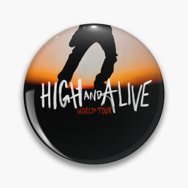 Item preview, High and Alive Tour 2025 designed and sold by MarineCanvas.