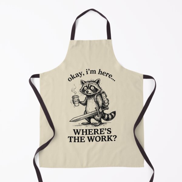 Item preview, Okay I'm Here Where's The Work Funny Raccoon Coffee designed and sold by dudelinart.