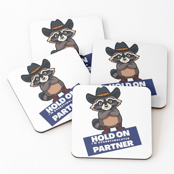 Item preview, Hold On Partner I'm Overstimulated | cowboy raccoon | cute raccoon designed and sold by Reverielook.