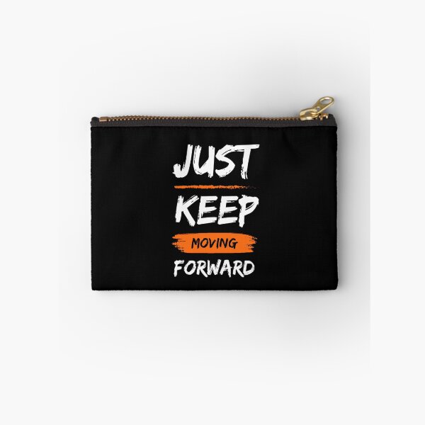 Item preview, Just Keep Moving Forward designed and sold by El-Bethel23.