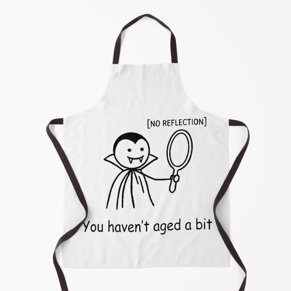 Item preview, Dracula Halloween • You haven't aged a bit designed and sold by Applecrunch.