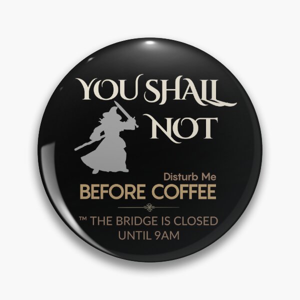 Item preview, You shall not disturb me before coffee- funny office- fellowship designed and sold by BlueprintBold.