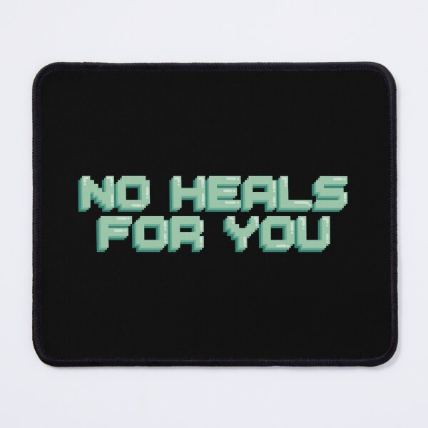 Item preview, No Heals For You Gaming Quote Pixel Art Decal designed and sold by alexmaushaus.