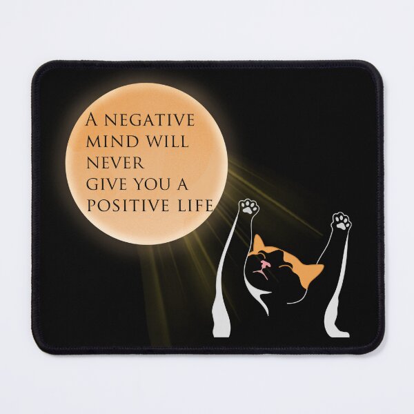 Item preview, Positive Mind Happy Cat Quote designed and sold by TheBeeKindSpace.