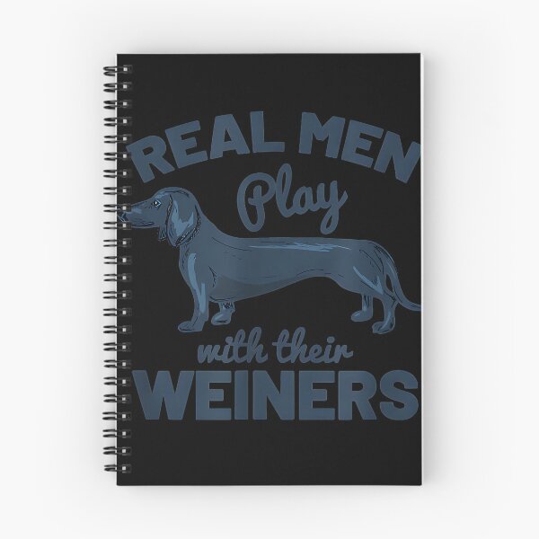 Item preview, Real Men Play With Their Weiners Dachshund Dog Owner Humor designed and sold by Hugosploosh.