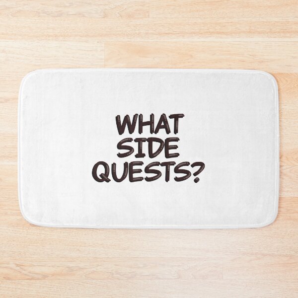 Item preview, What Side Quests? Funny Open World Gamer designed and sold by alexmaushaus.