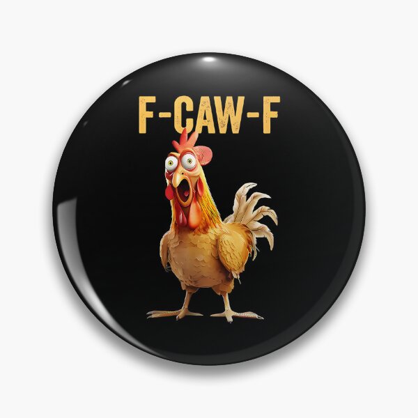 Item preview, F-Caw-F Funny Chicken Rooster Humor For Farmers And Poultry Lovers designed and sold by Hugosploosh.