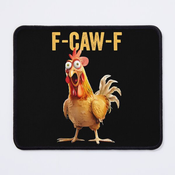 Item preview, F-Caw-F Funny Chicken Rooster Humor For Farmers And Poultry Lovers designed and sold by Hugosploosh.