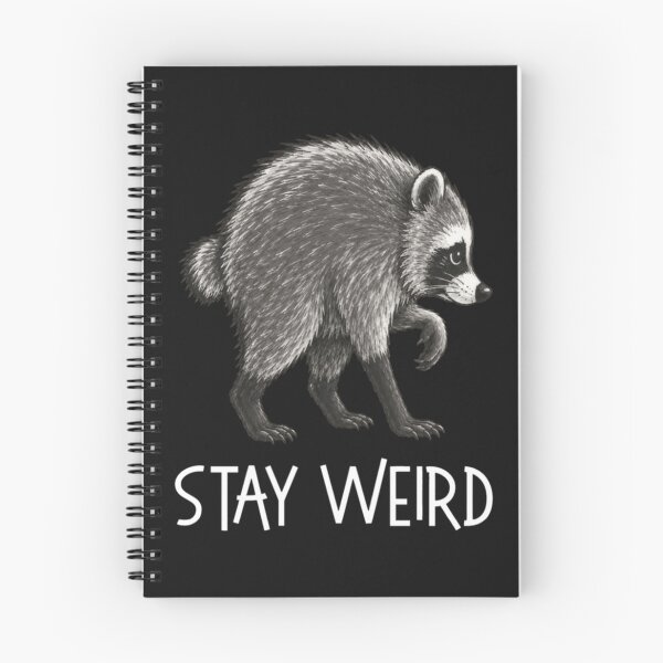 Item preview, Stay Weird Jimothy Cute Raccoon designed and sold by SauerRoyce.