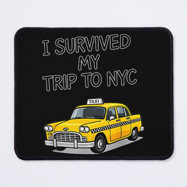 Item preview, I Survived My Trip To NYC New York City Tourist Yellow Cab Souvenir designed and sold by Hugosploosh.