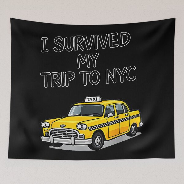 Item preview, I Survived My Trip To NYC New York City Tourist Yellow Cab Souvenir designed and sold by Hugosploosh.