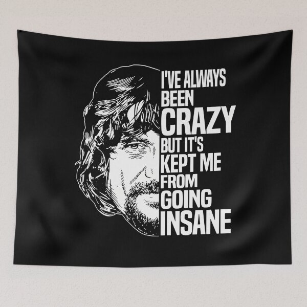 Item preview, i've always been crazy but it's kept me from going insane designed and sold by RaiPicor.
