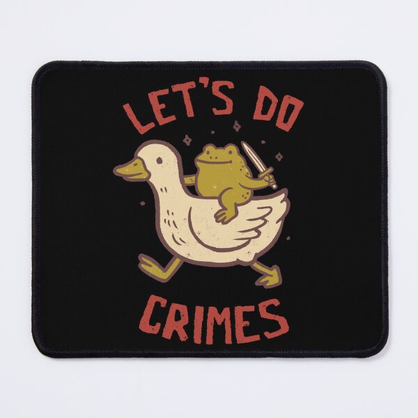 Item preview, let’s do crimes funny duck frog designed and sold by RaiPicor.