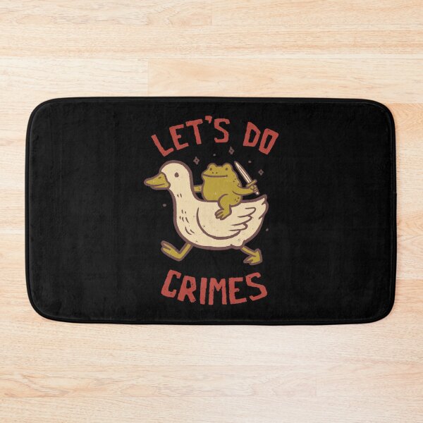 Item preview, let’s do crimes funny duck frog designed and sold by RaiPicor.