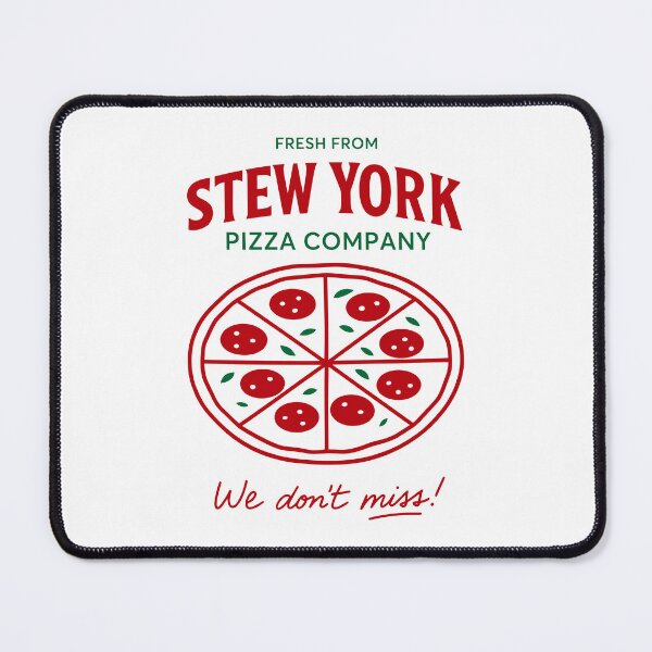 Item preview, Stew York Pizza Company We Don't Miss designed and sold by ostenlee.