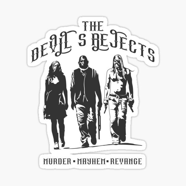 The Devil's Rejects Sticker