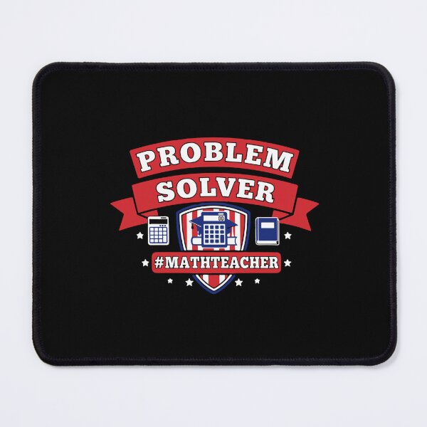 Item preview, Problem Solver Math Teacher Education Professional designed and sold by SofiBlair.