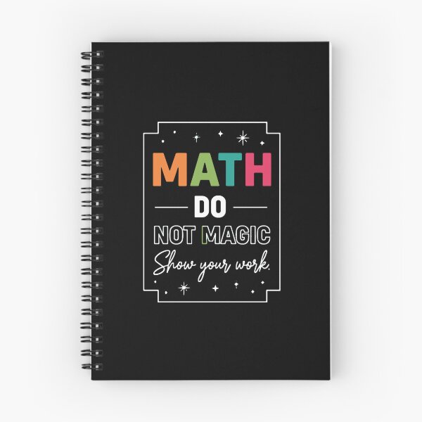 Item preview, Math Do Not Magic Show Your Work Math Teacher Student designed and sold by PopStars1993.