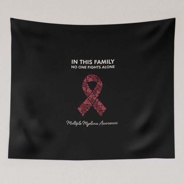 Item preview, In This Family No One Fights Alone Multiple Myeloma Awareness Family Support designed and sold by PopStars1993.