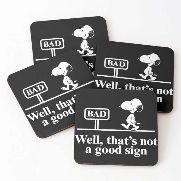 Item preview, Well, That's Not A Good Sign Snoopy Peanuts Funny Humor Comic Strip designed and sold by NovaNeal.
