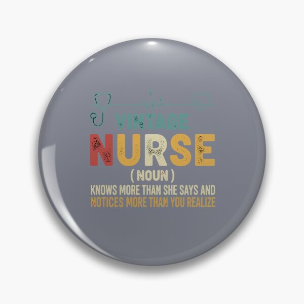Item preview, Vintage Nurse (Noun) Knows More Than She Says And Notices More Than You Realize Registered Nurse Medical Professional Healthcare Worker designed and sold by SofiBlair.