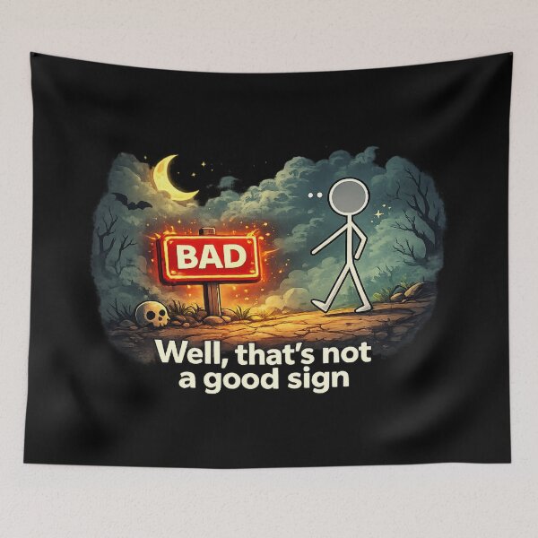 Item preview, Well That's Not a Good Sign Funny Stick Figure T-Shirt designed and sold by getpressedshirt.